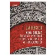 Nihil obstat. Elemente pentru o teorie a natiunii si nationalismului