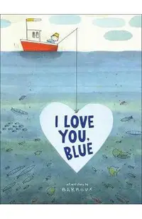 I Love You, Blue