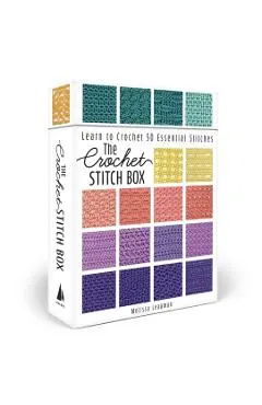 The Crochet Stitch Box: Learn to Crochet 50 Essential Stitches--Includes How-To Booklet and Card Deck!