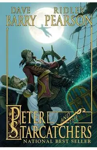 Peter and the Starcatchers (Peter and the Starcatchers, Book One)