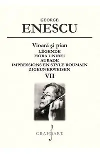 Vioara si pian. Legende, Hora Unirei, Aubade Vol.7
