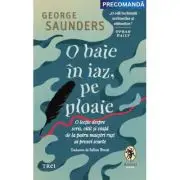 O baie in iaz, pe ploaie. O lectie despre scris, citit si viata de la patru maestri rusi ai prozei scurte