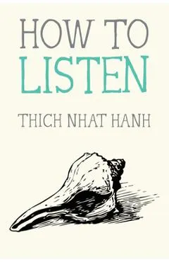How to Listen