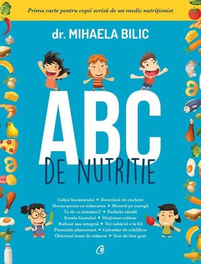 ABC de nutriție - Paperback brosat - Dr. Mihaela Bilic