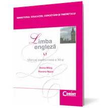 Limba engleză L1. Manual pentru clasa a XII-a