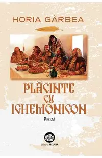 Placinte cu ighemonicon: proza