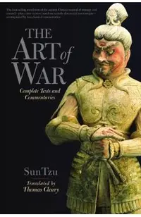 The Art of War: Complete Text and Commentaries