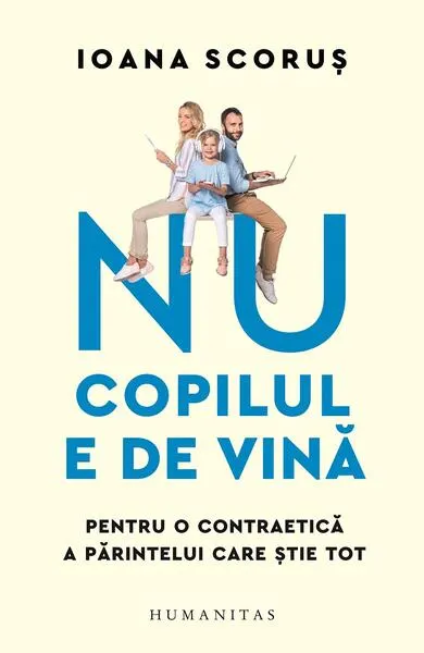 Nu copilul e de vină - Paperback brosat