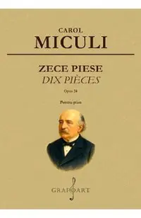 Zece piese. Opus 24. Pentru Pian
