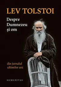 Despre Dumnezeu şi om - Hardcover - Lev Tolstoi