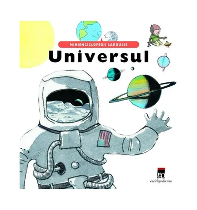 Universul - Hardcover - Larrouse