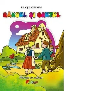 Hansel si Gretel. Carte de colorat