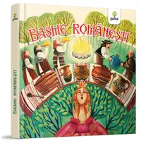 Basme românești - Hardcover - Bianca Irimia