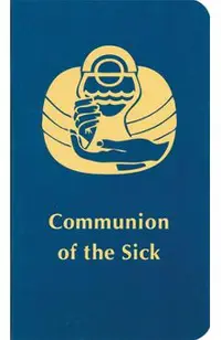 Communion of the Sick -