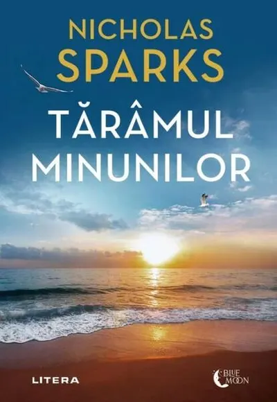 Tărâmul minunilor - Paperback brosat - Nicholas Sparks