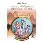 Ocolul Pamantului in optzeci de zile. Mari clasici ilustrati