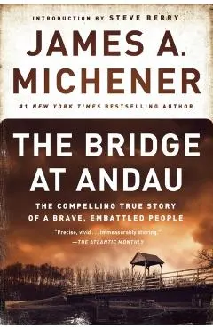The Bridge at Andau: The Compelling True Story of a Brave, Embattled People