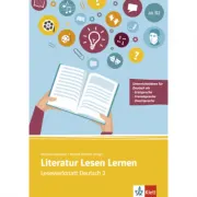 Literatur Lesen Lernen. Lesewerkstatt Deutsch 2