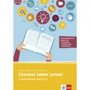 Literatur Lesen Lernen. Lesewerkstatt Deutsch 2