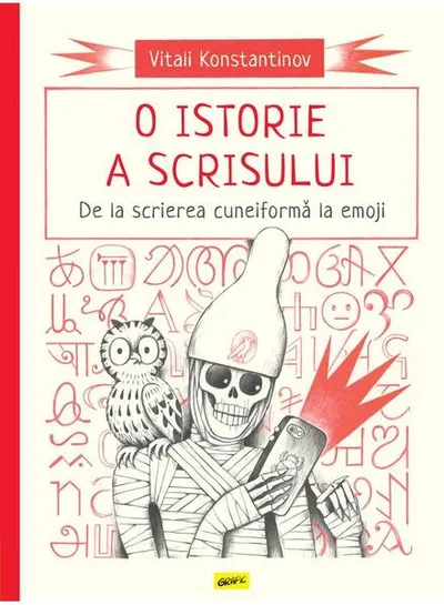 O istorie a scrisului - Hardcover - Vitali Konstantinov