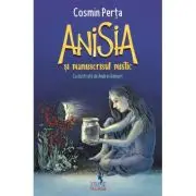 Anisia si manuscrisul mistic
