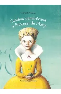 Gradina pamanteana a Printesei de Marti