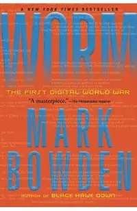 Worm: The First Digital World War