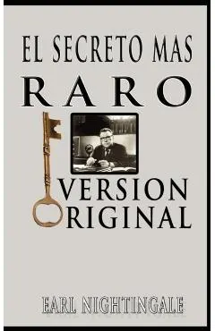 El Secreto Mas Raro (The Strangest Secret)