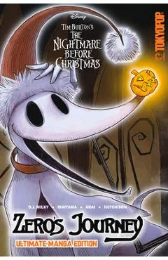 Disney Manga: Tim Burton's the Nightmare Before Christmas: Zero's Journey - Ultimate Manga Edition