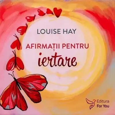 Afirmații pentru iertare. Set de cartoline și carte - Hardcover
