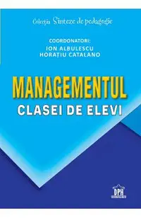 Managementul clasei de elevi