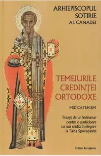 Temeiurile credintei ortodoxe
