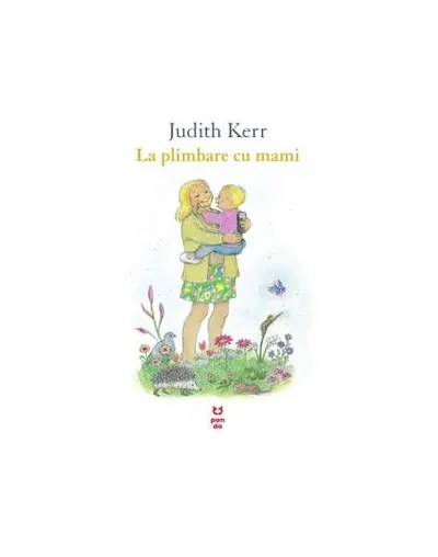 La plimbare cu mami - Paperback brosat - Judith Kerr