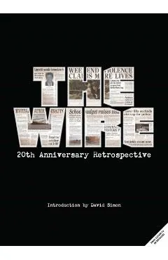 The Wire: The Complete Visual History: (The Wire Book, Television History, Photography Coffee Table Books)