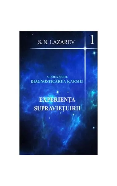Experiența supraviețuirii - Paperback brosat - S. N. Lazarev