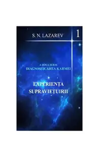 Experiența supraviețuirii - Paperback brosat - S. N. Lazarev