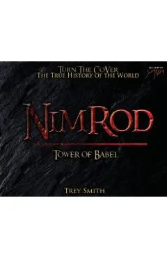 Nimrod: The Tower of Babel by Trey Smith
