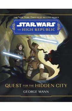 Star Wars: The High Republic Quest for the Hidden City