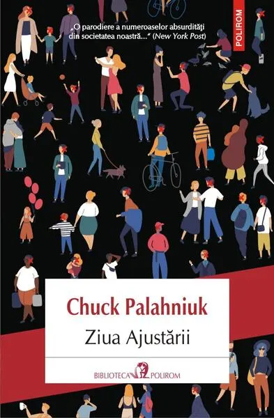 Ziua Ajustării - Paperback brosat - Chuck Palahniuk
