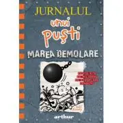 Jurnalul unui pusti 14. Marea demolare