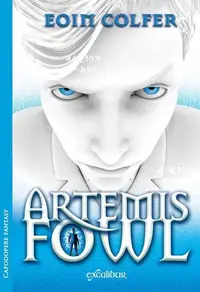 Artemis Fowl (Vol. 1) - Hardcover - Eoin Colfer