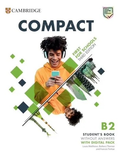 Compact First For Schools B2 First Student's Book without Answers with Digital Pack - Paperback brosat - Peter May