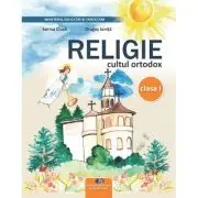 RELIGIE CULTUL ORTODOX. Manual pentru clasa 1