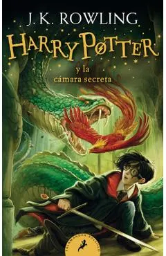 Harry Potter Y La C�mara Secreta / Harry Potter and the Chamber of Secrets = Harry Potter and the Chamber of Secrets