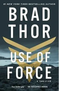 Use of Force: A Thrillervolume 16