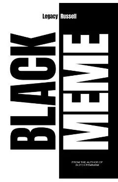 Black Meme: The History of the Images That Make Us