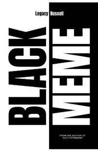 Black Meme: The History of the Images That Make Us
