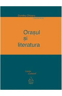 Orasul si literatura