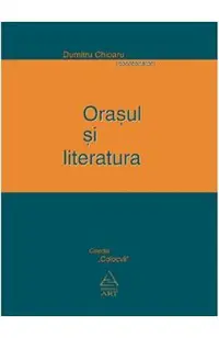 Orasul si literatura