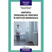 Asistenta persoanelor varstnice in institutii rezidentiale